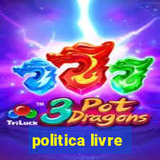 politica livre